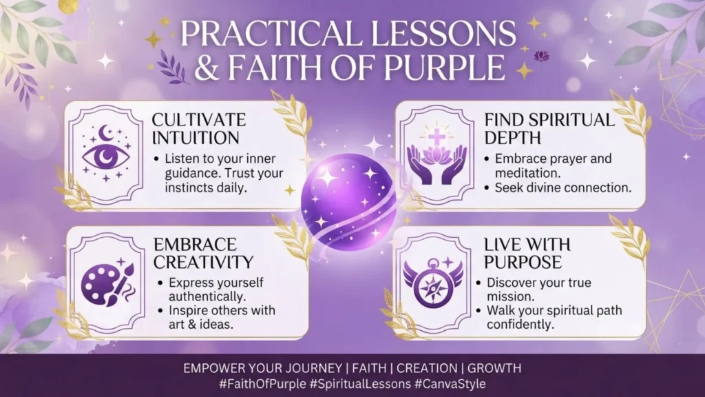 Practical Lessons & Faith of Purple