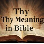 Thy Meaning in Bible